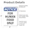 Signmission For Human Food Only, 3.5 in W x Rectangle, Vinyl Decal OS-2PACK-NS-D-35-V-12852 - alternate 5